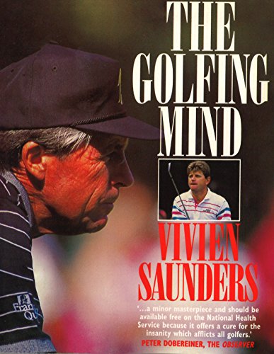 Book cover: "The Golfing Mind" by Vivien Saunders, featuring a golfer’s portrait.