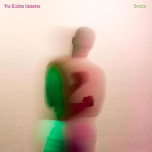 CD cover for “Bronto” by The Hidden Cameras, featuring blurred figure.