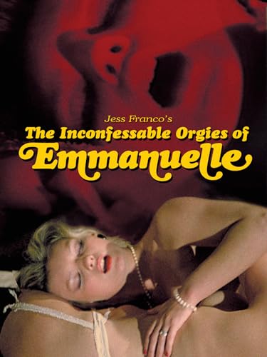 DVD cover for “The Inconfessable Orgies Of Em” featuring a reclining woman.