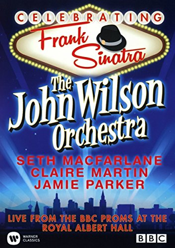 DVD cover for "The John Wilson Orchestra - Celebrating Frank Sinatra.