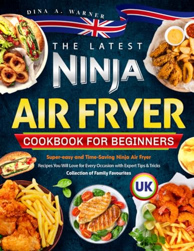 Cookbook cover featuring fried food, a UK flag, and bold text: "Ninja Air Fryer.