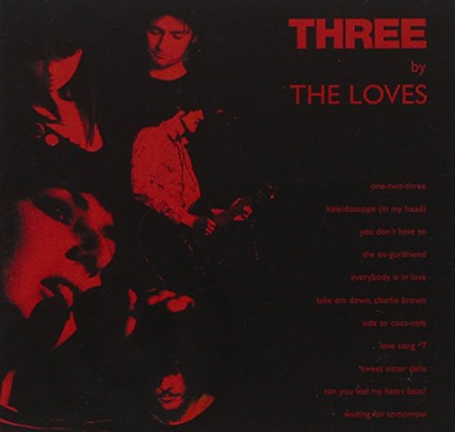 CD cover for “Three” by The Loves, featuring band members in red tones.