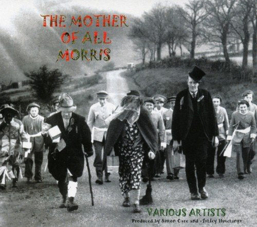 "CD cover with black-and-white image of people walking, 'The Mother of All Morris' text."