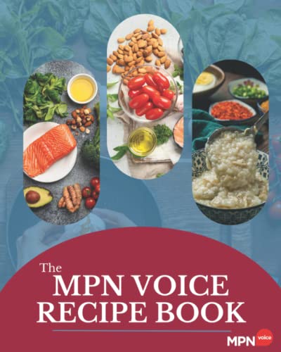 Cookbook cover featuring colorful food photography and the title "The MPN Voice Recipe Book".