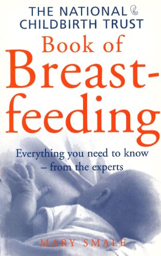 Book cover: "The National Childbirth Trust Book of Breastfeeding" with baby image.