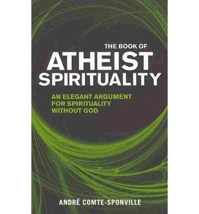 Book cover: "The Book of Atheist Spirituality" with green swirling design.