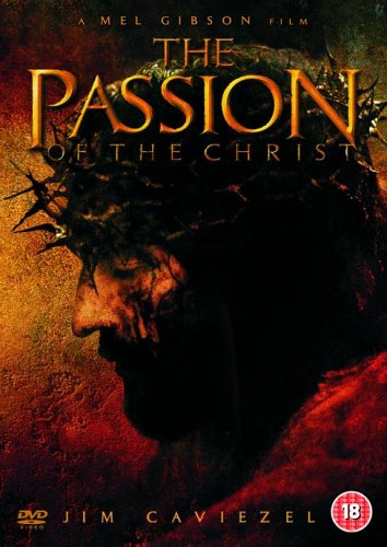 DVD cover for "The Passion of the Christ" featuring a wounded Jesus.