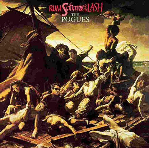 Album cover for The Pogues’ “Rum Sodomy & The Lash” depicting a chaotic ship scene.