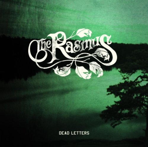 CD cover for The Rasmus’ “Dead Letters” with green and black tones.