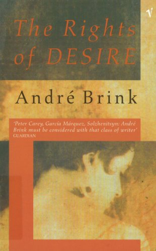 Book cover: "The Rights of Desire" by André Brink, with a portrait.