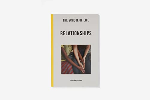Book cover titled The School of Life: Relationships with a photo of people holding hands.