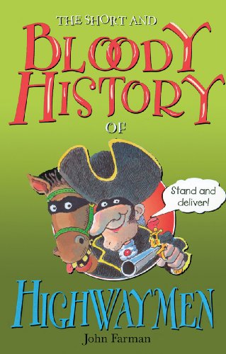 Book cover: cartoon highwayman on horseback, pistol drawn, green background.