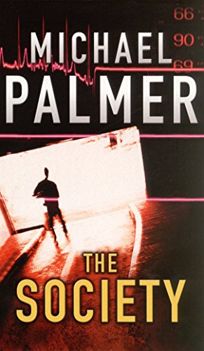 Book cover for "The Society" by Michael Palmer, featuring a silhouetted figure.