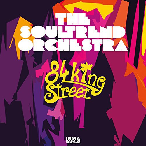CD cover for “The Soultrend Orchestra - 84 King Street” with abstract shapes.