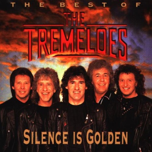 CD cover for The Tremeloes’ “Silence is Golden” featuring the band members.