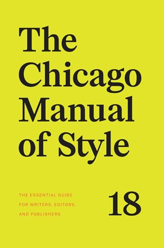 Yellow book cover with bold black text: "The Chicago Manual of Style, 18.