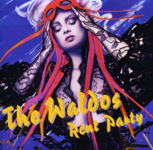 "Album cover featuring a woman with red ribbons and the title 'The Waldos Rent Party'."