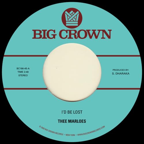 Turquoise vinyl record label with red text: "BIG CROWN" and "THEE MARLOES.