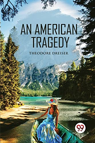 Book cover: "An American Tragedy" with a landscape and boat image.