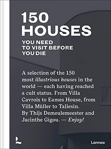 Book cover: "150 Houses You Need to Visit Before You Die", dark gray background.