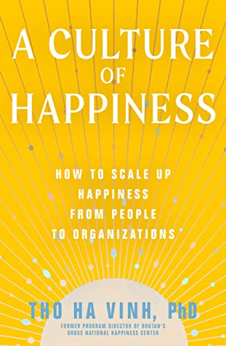 Book cover: "A Culture of Happiness" with yellow rays and white text.