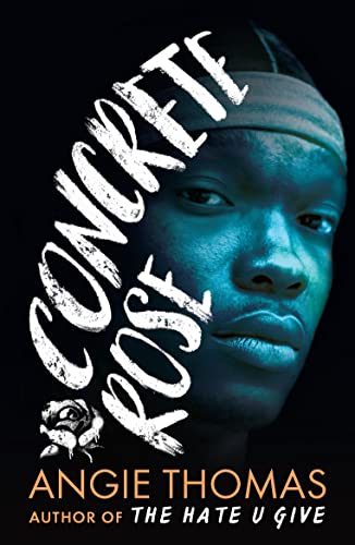 Book cover: young Black man’s face with bold, angled title “Concrete Rose”.