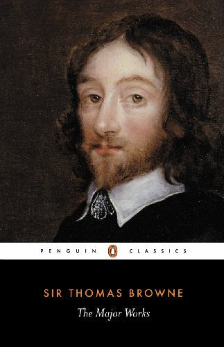 Book cover: portrait of Sir Thomas Browne, Penguin Classics edition.