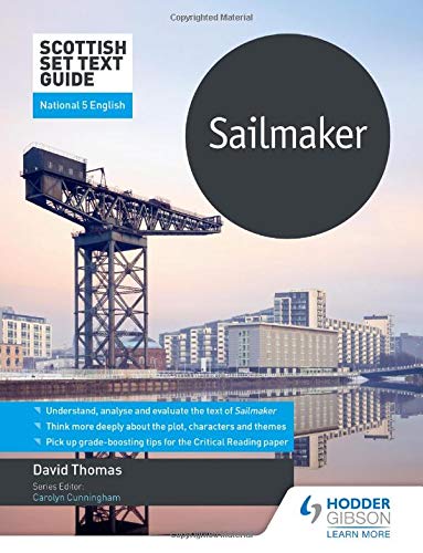 Book cover: “Sailmaker” guide for National 5 English, featuring a shipyard.