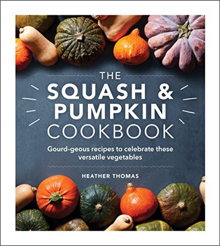 Cookbook cover featuring various colorful squashes and pumpkins.