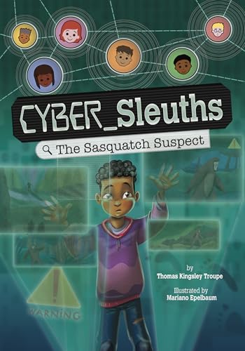 Book cover: boy interacting with digital screens showing a Sasquatch.