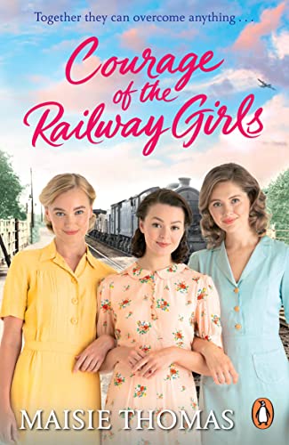 Book cover featuring three women and a steam train, wartime setting.