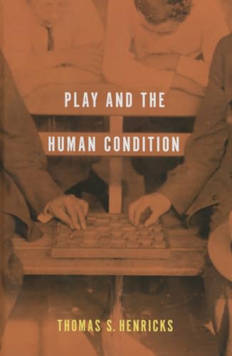 Book cover: "Play and the Human Condition" with chess players visible.