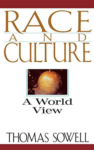 Book cover: “Race And Culture: A World View” by Thomas Sowell.