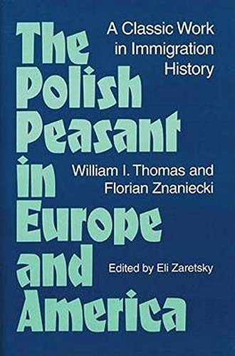 Book cover: "The Polish Peasant in Europe and America" with bold green text.