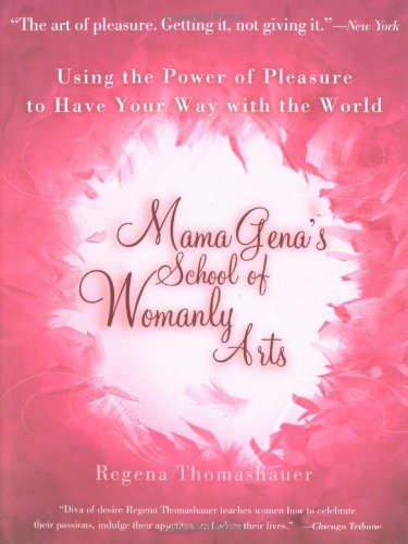 Book cover with pink feathers and cursive title: "Mama Gena's School of Womanly Arts".