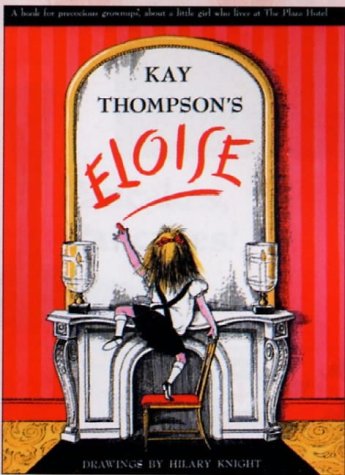 Book cover showing a girl writing Eloise on a mirror above a fireplace.