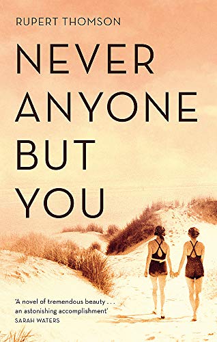 Book cover: "Never Anyone But You" with two women walking on dunes.