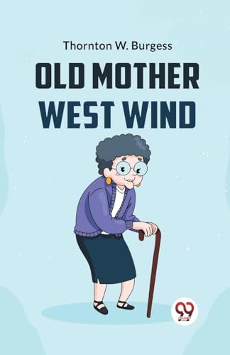 Book cover: "Old Mother West Wind" featuring an illustrated elderly woman.