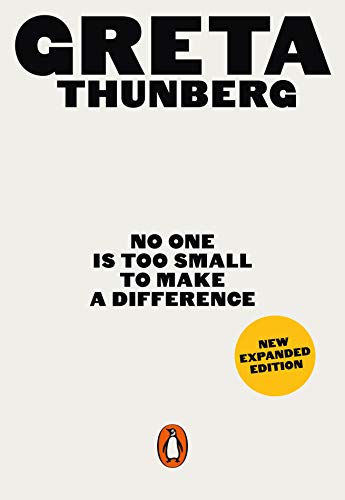 Book cover with title "No One Is Too Small to Make a Difference" by Greta Thunberg.