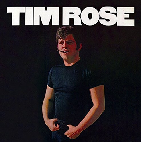 Album cover for Tim Rose, featuring a portrait of the artist.