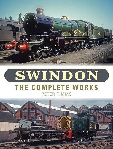 Book cover featuring steam locomotives and railway buildings, titled "Swindon.