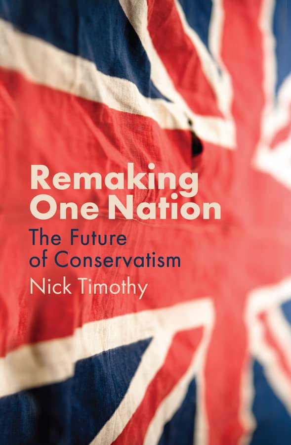 Book cover with title “Remaking One Nation” over a blurred Union Jack.