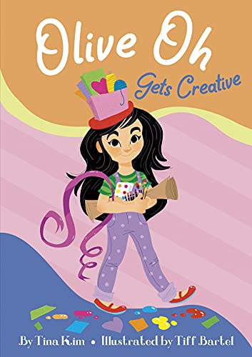Book cover: illustrated girl with art supplies, titled "Olive Oh Gets Creative".