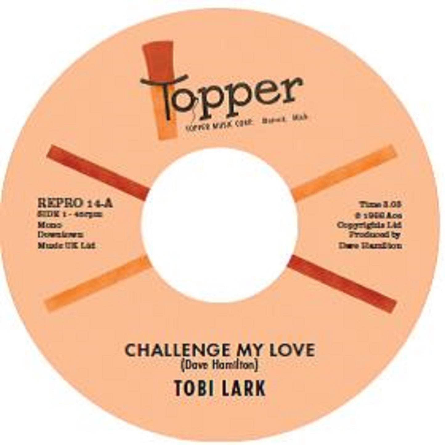 Peach-colored 7-inch vinyl record label for Tobi Lark's Challenge My Love on Topper Records.