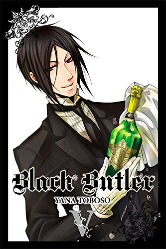 Black Butler Vol. 5 cover: a man in a suit holding a bottle.