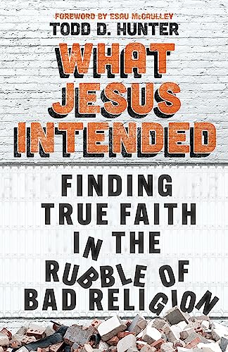 Book cover: "What Jesus Intended" with rubble imagery at the bottom.