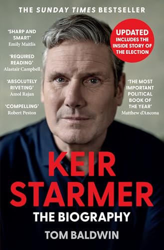 Book cover featuring a portrait of Keir Starmer, titled “Keir Starmer: The Biography.”