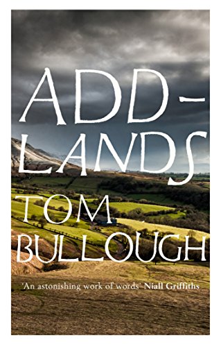 Book cover for “Addlands” by Tom Bullough, with landscape background.
