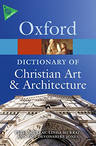 Book cover: "The Oxford Dictionary of Christian Art & Architecture" with cathedral image.