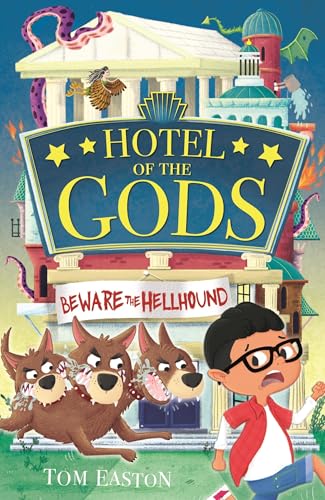 Book cover: boy running from three-headed dog in front of a fantastical hotel.